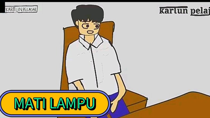 Mati Lampu -animasi sekolah