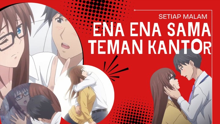 Ena ena sama teman kantor saat lembur malam || Simple Yet Sexy Eps. 04