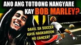Ang Buong Kwento ng Buhay at Kamat@yan ni BOB MARLEY!