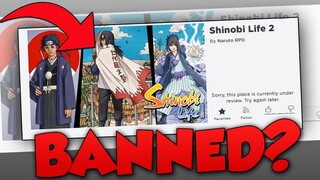 Why Shinobi Life 2 Got Deleted / Banned?!! | Roblox