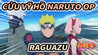 [Cửu vỹ hồ Naruto: Sức mạnh vỹ thú OP9] Raguazu