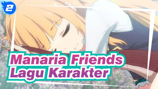 Manaria Friends|BD Edisi Spesial|Lagu Karakter(Mandarin)_2