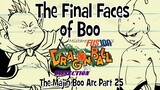 The Final Faces of Boo - Dragon Ball Dissection: The Majin Boo Arc Part 25!