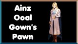 Overlord - Ainz Ooal Gowns Pawn, Caspond Bessarez explained