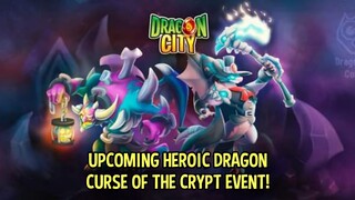 Upcoming Curse of the Crypt Event + October Heroic Dragon | Dragon City 2021