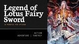 [ Legend of Lotus Fairy Sword ] Episode 54