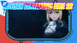 Adegan Bertarung Fate S2_J2