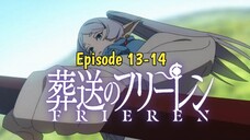 Freiren Beraksi!! || Sousou No Freiren // Episode 13-14 [Rekap]>>>