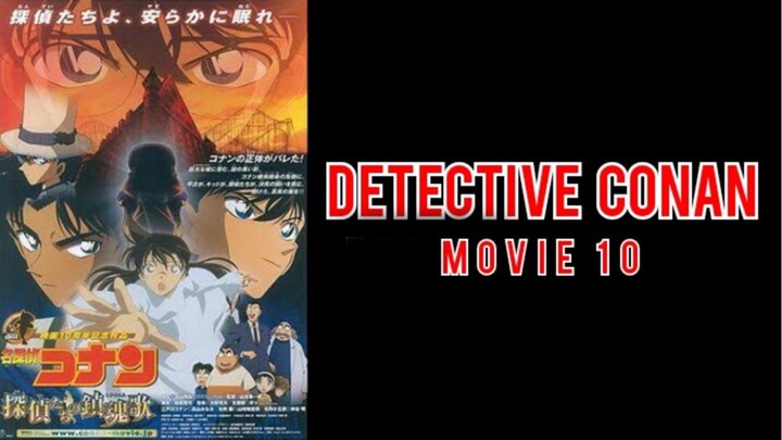 [Bản Lồng Tiếng] Conan Movie 10Lễ Cầu Hồn Của Thám Tử