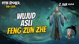 Xiao Yan Melihat Wujud Asli Feng Zun Zhe - Battle Throught The Heaven 99-104