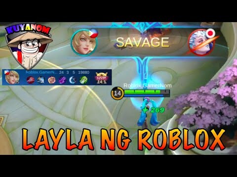 ROBLOX GAMERNOM | LAYLA GAMEPLAY | MOBILE LEGENDS| MVP PERO TALO?