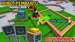 Addon Robot Yang Mempermudah Survival Kalian - Addon Bot Topia Mcpe