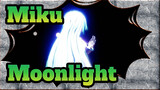 [Miku MMD] Moonlight