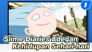 Shenanigans Sehari-hari di Slime Diaries_1