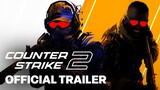 Counter-Strike 2 - Official Launch Trailer