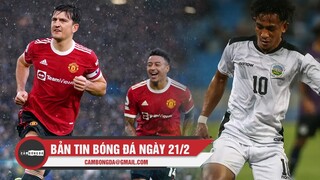 Bản tin Bóng Đá ngày 21/2 | Maguire mở màn chiến thắng cho Man Utd; U23 Timor Leste làm nên lịch sử