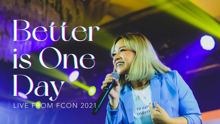 Feast Worship - Better is One Day (Live from FCON 2021)