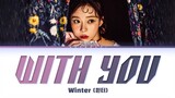 WINTER (Aespa) With You ("MY DEMON" OST) Lyrics (Color Coded Lyrics)