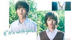 Ep. 2 – Kimi to Nara Koi Wo Shite Mite Mo [ If Its With You ]