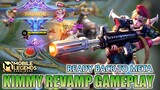 Gameplay Kimmy Revamp 2021 - Mobile Legends Bang Bang