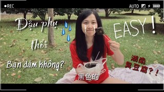 Lần đầu ăn thử đậu phụ thối của du học sinh Trung Quốc| DU HỌC TRUNG QUỐC VLOG🇨🇳