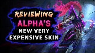 Reviewing The New Very Expensive Alpha Skin | Mobile Legends