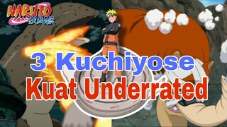 3 Kuchiyose Kuat Bukan Dari Tempat Terlarang ( Naruto Shippuden )