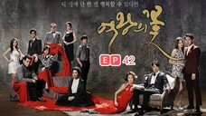 Flower of Queen Ep42