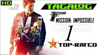 Mission Impossible 1 | Tagalog HD