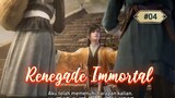 Renegade Immortal Eps 04 #bangoyan