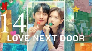 EP14 Love Next Door (2024)