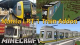 Manila LRT1 Train Addon for Minecraft Bedrock Edition 1.20