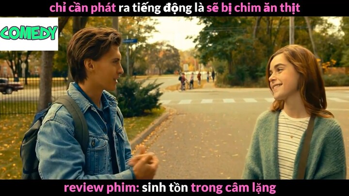 Nội dung phim: Sinh tồn trong câm lặng phần 1 #Reviewphimhay