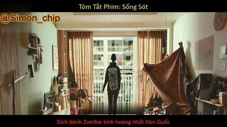 Tóm Tắt Phim SỐNG SÓT trước Zombie #reviewfilm