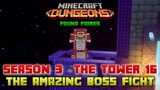 The Tower 16 Amazing Boss Fight, Minecraft Dungeons Fauna Faire