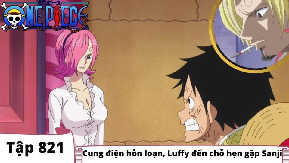 One Piece Tập 1 Cung điện Hỗn Loạn Luffy đến Chỗ Hẹn Gặp Sanji đảo Hải Tặc Tom Tắt Anime Bilibili
