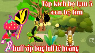 Play together: Cách buff vip săn thành công 5 con côn trùng hiếm tròng vòng chưa đầy 2 tiếng
