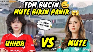 UHIGH VS MUTE DI TDM || MUTE BIKIN PANIK