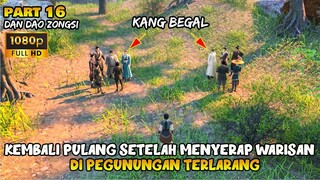 YICEN KEMBALI PULANG SETELAH BERSEMEDI DI GUA TERLARANG- ALUR CERITA DONGHUA DDZ PART 16