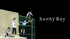 Sonny Boy : Episode 1 Eng Sub