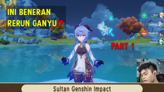 Rumor Rerun Karakter Ganyu (Part 1) - Genshin Impact Indonesia