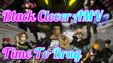 We Got The Money, Time To Brag | Epic Beat-Synced | Black Clover