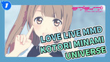 Universe / Kotori Minami | Love Live MMD_1
