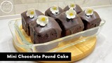 มินิ ช้อคโกแลต บัตเตอร์เค้ก Mini Chocolate Pound Cake Recipe | AnnMade