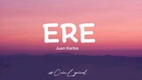 Juan Karlos - Ere Lyrics