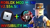 Roblox Mod Menu V2.554.501 Latest! "New Features"!!! Invisibility New Version!! No Banned