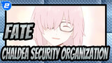 [Fate/Animatic] Today's Menu for the Chaldea Security Organization_A2