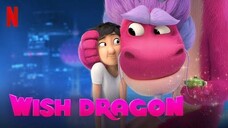 WISH DRAGON (TAGALOG)