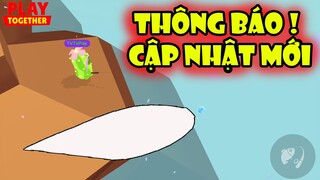 Thông Báo ! Thời Gian Bảo Trì Cập Nhật Mới, Thêm Nhiệm Vụ Cày FREE Đá Qúy | Play Together