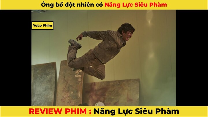 [Review phim] Đột nhiên sở hữu năng lực siêu phàm